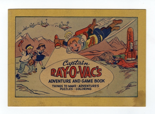 "Captain Ray-O-Vac's Adventure and Game Book"