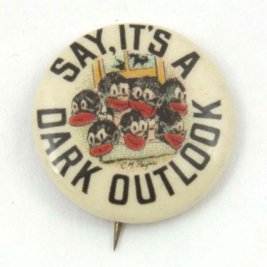 "Say, it's a Dark Outlook"