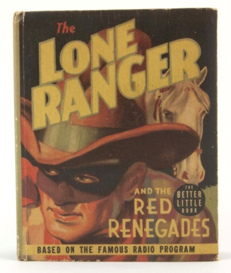 "The Lone Ranger and the Red Renegades"