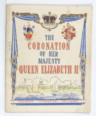 "The Coronation of Her Majesty Queen Elizabeth II—Singapore Celebration Programme"