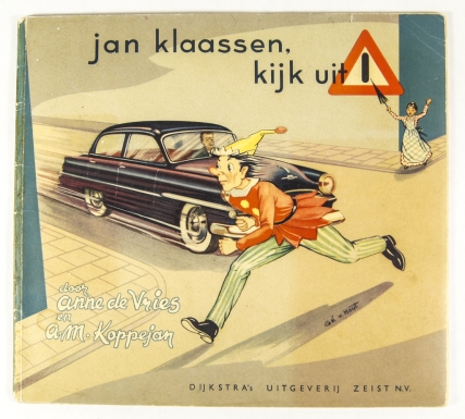 "Jan Klaassen, Kijk Uit! [Jan Klaassen, Look Out!]"