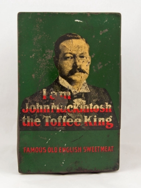 "I Am John Mackintosh the Toffee King"